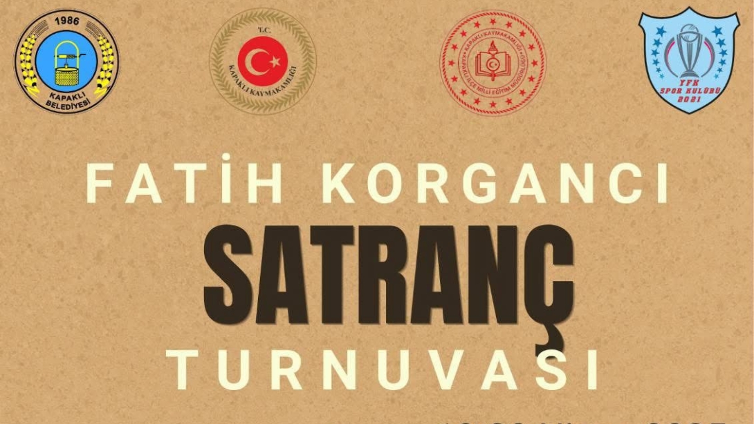 FATİH KORGANCI SATRANÇ TURNUVASI